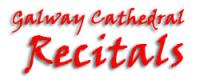 Galway Cathedral Recitals